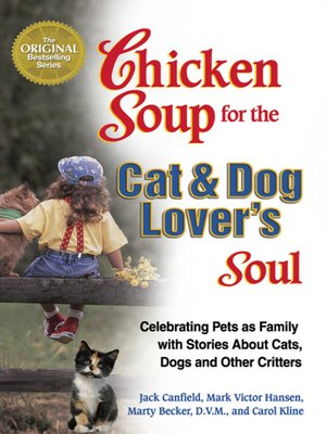 cover image of Chicken Soup for the Cat & Dog Lover's Soul